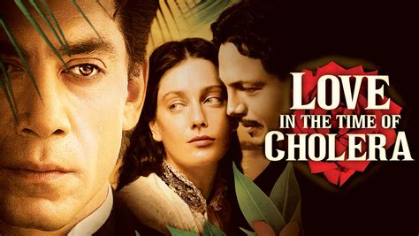  Love in the Time of Cholera - A Timeless Exploration of Unending Passion and Regret